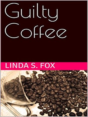 cover image of Guilty Coffee